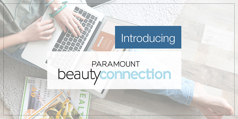 Introducing Paramount BeautyConnection